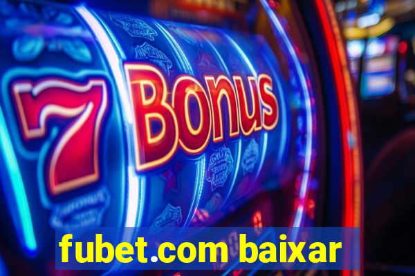 fubet.com baixar